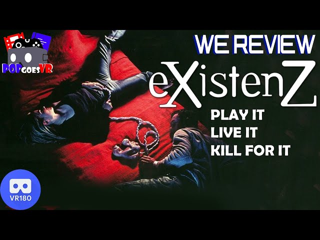 eXistenZ | Review | VR180 3D