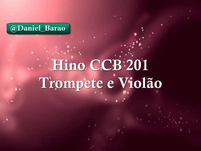 Hino CCB 201 (Trompete e Violão)