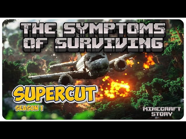 SYMPTOMS OF SURVIVING /// SUPERCUT (season 1)