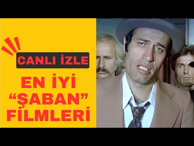 En İyi "ŞABAN" Filmlerini 7/24 CANLI İZLE