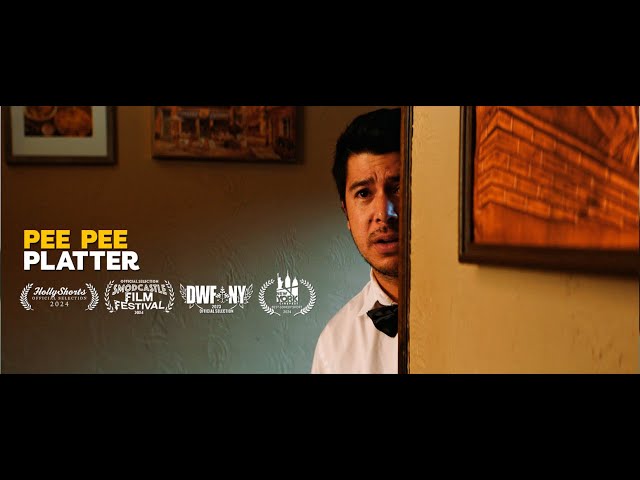 PEE PEE PLATTER | Award Winning Short Film