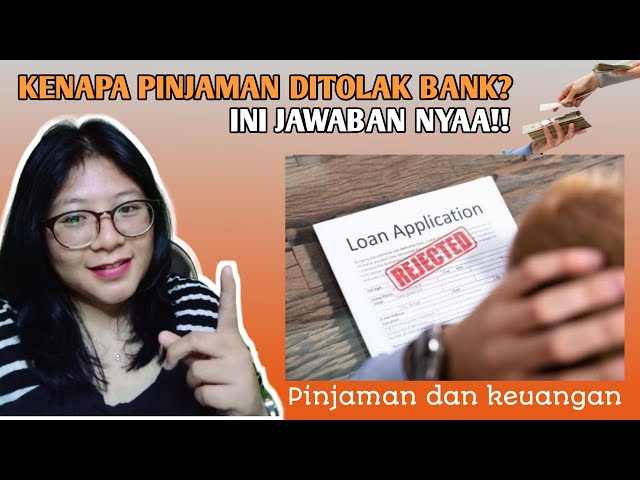 Kenapa Pinjaman KUR di TOLAK bank? ini alasannya #bank