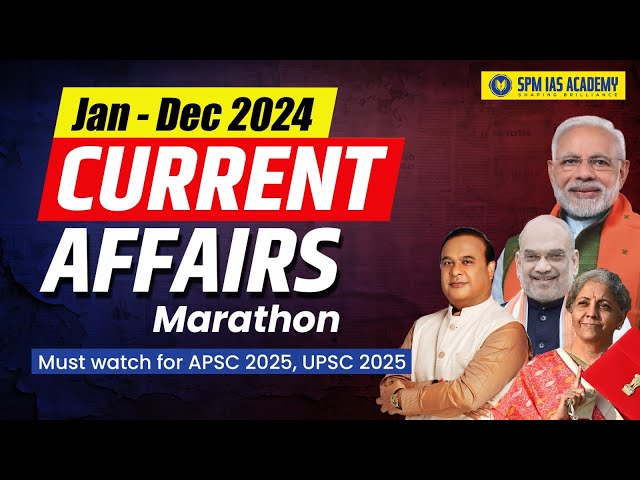 Yearly Current Affairs 2024 I Most Important Current Affairs MCQs for APSC 2025, UPSC 2025 Exam