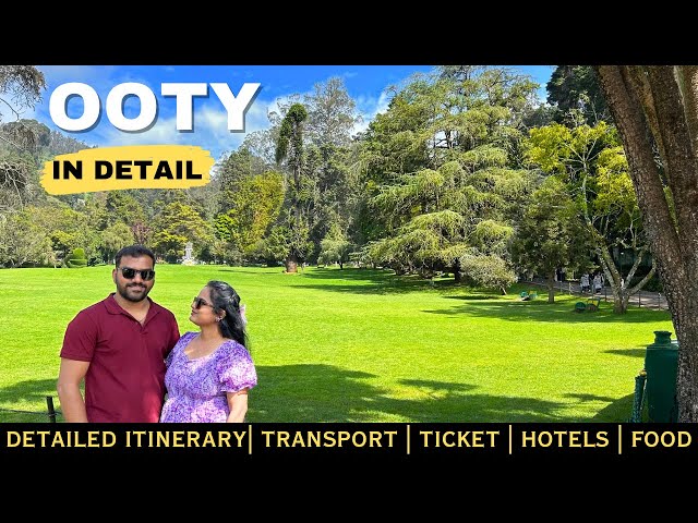 Ooty Tourist Places | Ooty Tour Budget & Ooty Itinerary | Ooty Travel Guide @aratisgallery5427