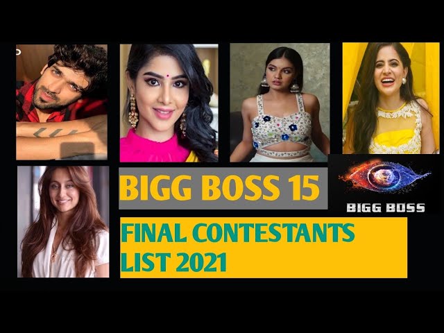 BIGG BOSS 15 Updates:  FULL LIST REVEALED of the Contestants for this SEASON, NEW FUN AND SUSPENSE