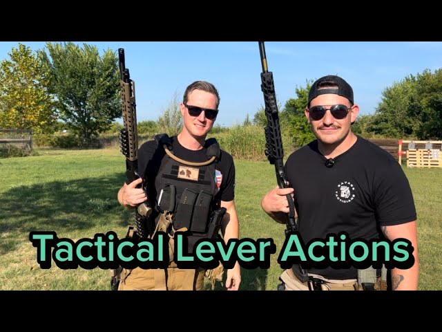 Tactical Lever Action Rifles!!!