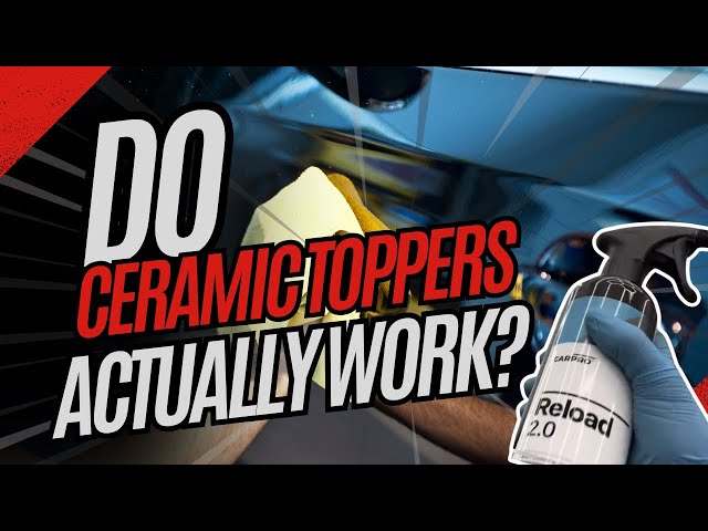 Do ceramic toppers actually work? #ceramiccoating