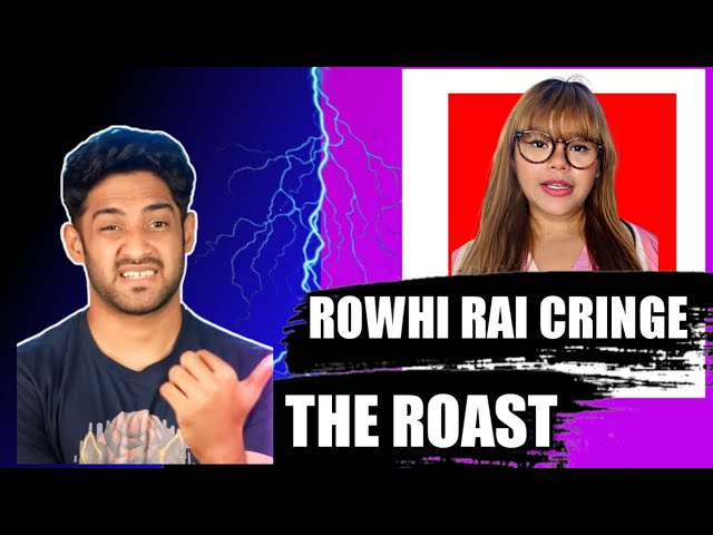 Rowhi rai the cringe roast @Thugesh ||GRU TERN