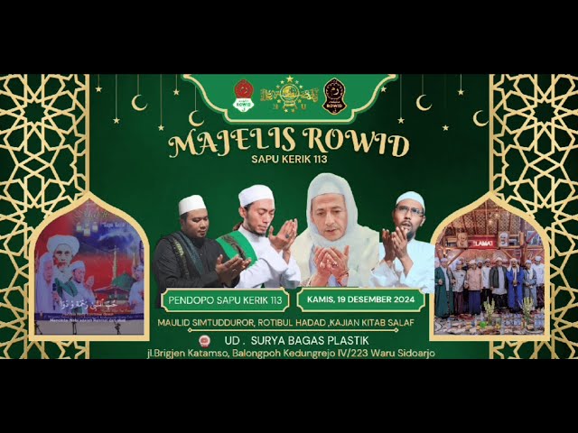 Live: Pembacaan Maulid Simtudduror dan Ratibul Haddad | Majelis ROWID Sapu Kerik | 19 Desember 2024