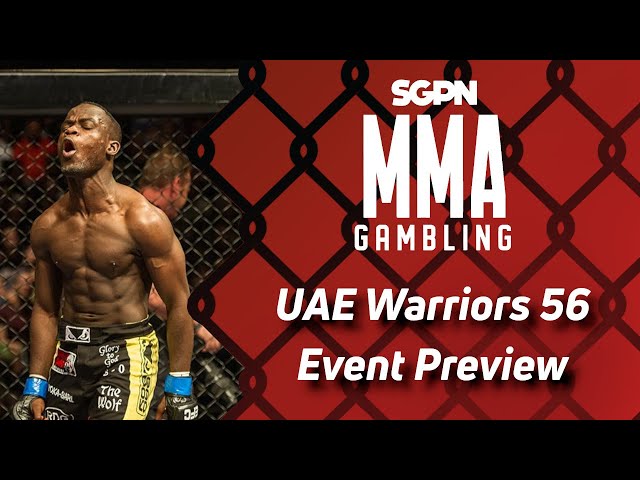 UAE Warriors 56 Event Preview, Predictions, and Picks (Ep737)