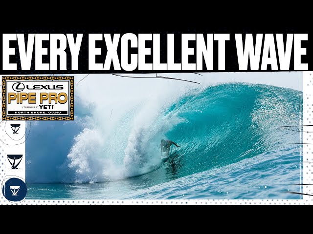 EVERY EXCELLENT WAVE Lexus Pipe Po presented by YETI 2025