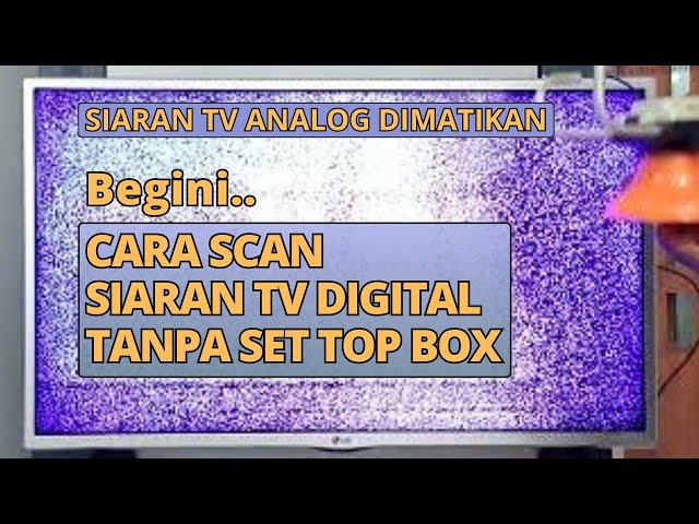 Cara mencari siaran TV Digital Terestrial tanpa STB | Setting TV Digital LG