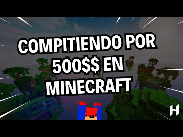 Torneo de minecraft por 500 DOLARES 😱🔥