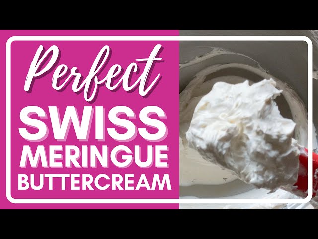 PERFECT Swiss Meringue Buttercream: How to Make SMBC!