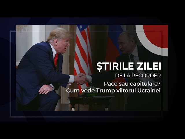 13 FEBRUARIE 2025. Pace sau capitulare? Cum vede Trump viitorul Ucrainei