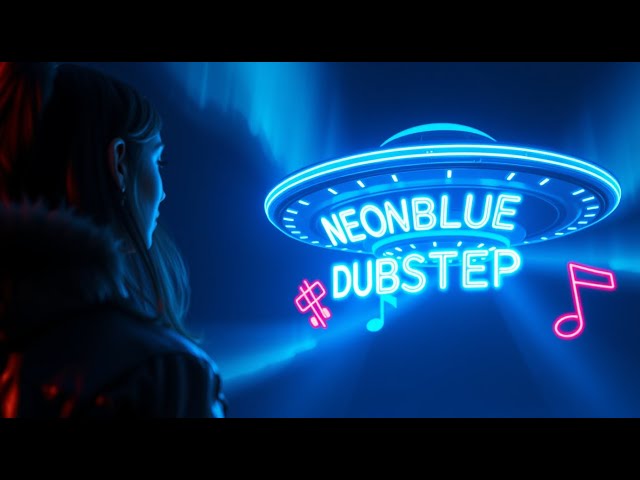 💎NEONBLUE DUBSTEP | AIVALOG | DIE WURZEL | neonblauebeats | 808 SYMPHONY | FUTURISTIC DUBSTEP