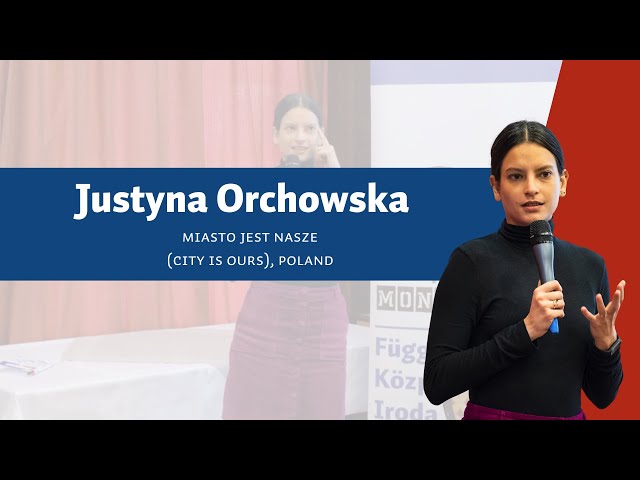 Justyna Orchowska - Miasto Jest Nasze | Conspiracy for Democracy 2022