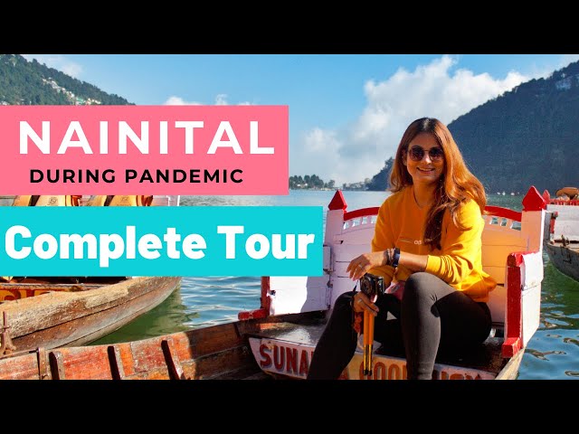 Spent Two Days In NAINITAL | Tour, Hotel, Food, Trek & Shopping | Travel Vlog | DesiGirl Traveller