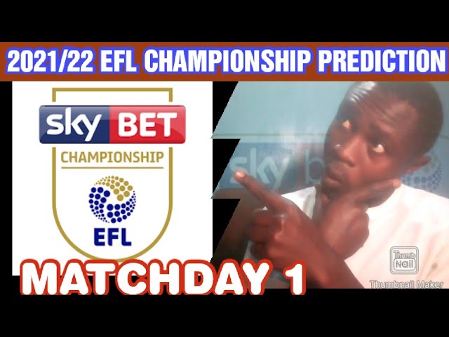 My 2021/22 EFL Championship Prediction