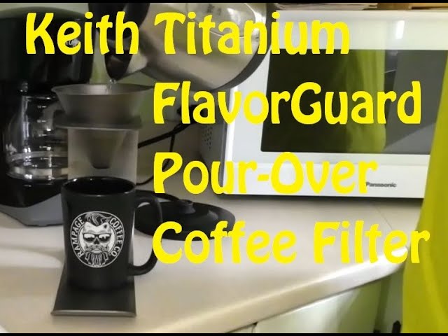 Keith Titanium FlavorGuard Pour Over Coffee Filter