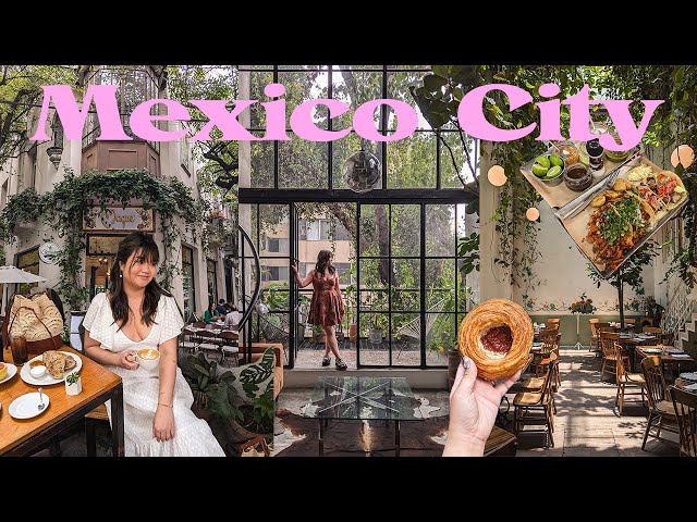 MEXICO CITY VLOG 🌿 where to eat, cafe hopping, staying in Roma Norte, robbery story 🇲🇽