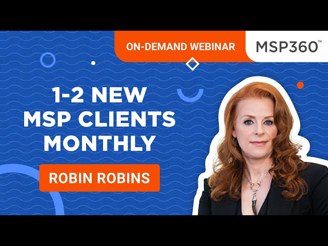 How Any Small MSP Can Consistently Secure 1-2 New MSP Clients Per Month Despite The Economic Crisis