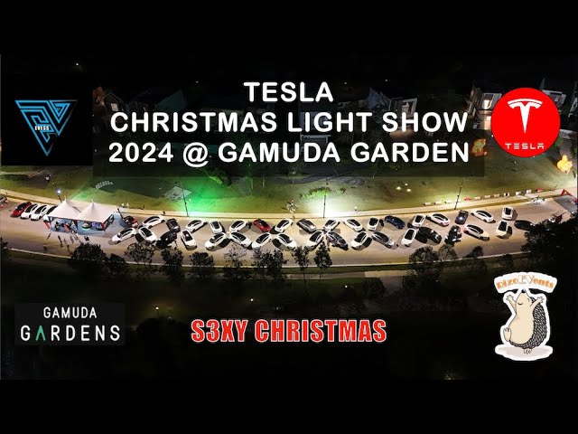 Tesla Light Show @ Gamuda Garden 15122024 (S3XY Christmas 2024)