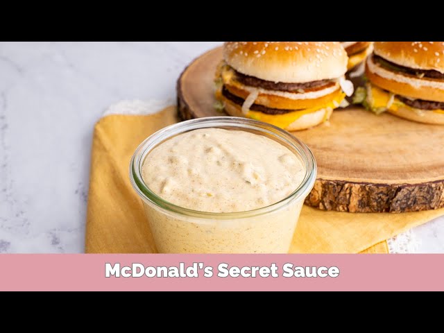 The Secret McDonald's Big Mac Sauce Recipe REVEALED! (Tastes Exactly Like The Real Thing!)