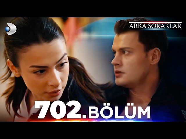 #ArkaSokaklar 702. Bölüm | Full Bölüm