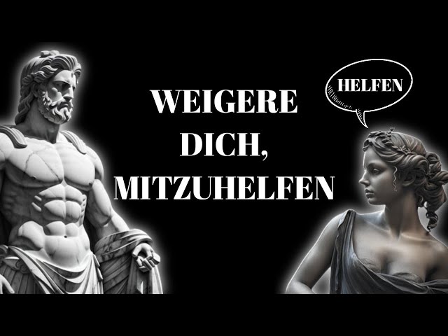 Sagen Sie Zu Diesen 7 ARTEN VON Menschen Immer Nein | STOIZISMUS