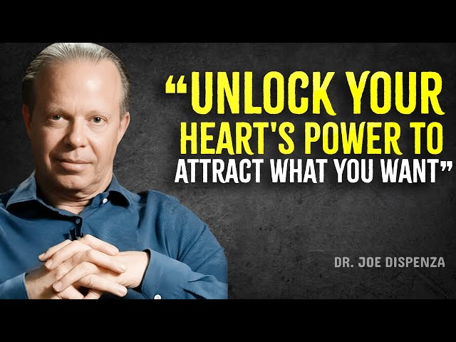 Increase Your Hearts Magnetic Field To Manifest Any Reality You Desire - Joe Dispenza Motivation