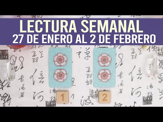 Lectura Semanal || del 27 enero al 2 febrero 2025 🔮✨