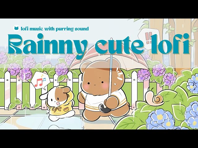 Rainny Cute Lofi 🌈🌦️ 1 Hour Chill Lofi Mix 🌿☕️ Royalty Free BGM 🎧🎵  (aesthetic/study/cafe/work)