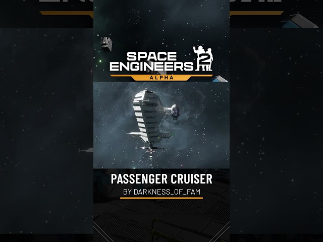 Space Engineers 2 - Passenger Cruiser By Darkness of Fam #se2