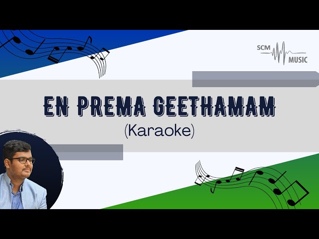 En Prema Geethamam - Malayalam Christian Song (Karaoke)