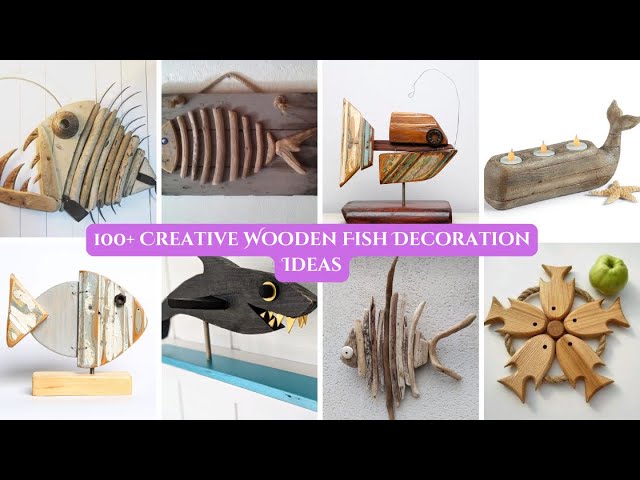 100+ Creative Wooden Fish Decoration Ideas for a Nautical-Themed Space