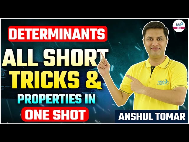 Determinants: All Short Tricks & Properties in One Shot || Math || LIVE || Anshul Tomar || IL JEE