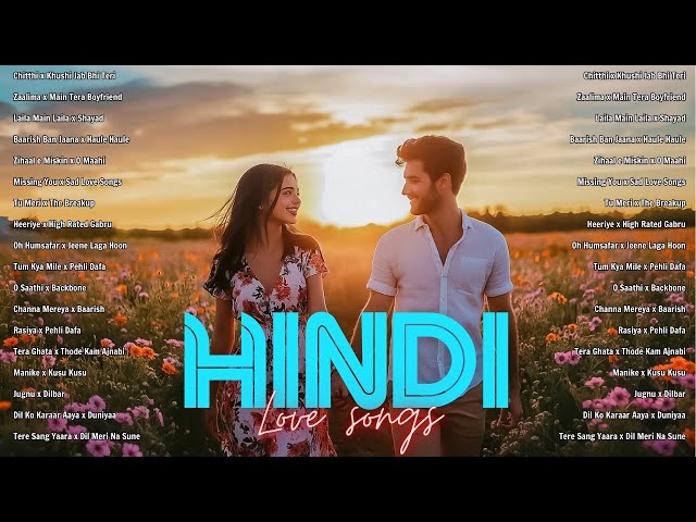 Top Hindi Love Songs 2024 | Best Bollywood Romantic Hits | New Trending Songs | Best Mashup Playlist