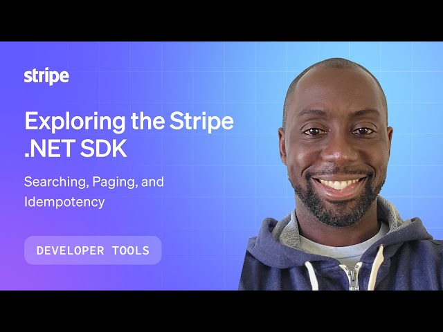 Exploring the Stripe .NET SDK: Searching, Paging, and Idempotency