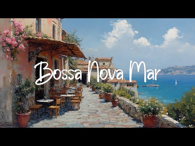 Bossa Nova Jazz Mediterrâneo: Música Instrumental para Cafeteria Charmosa com Vista para o Mar