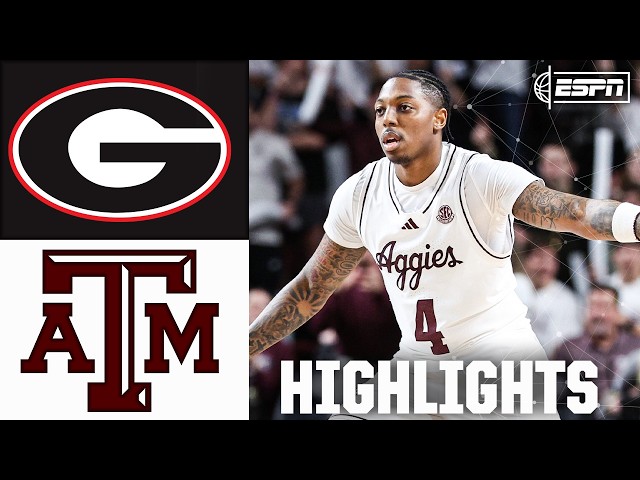 Georgia Bulldogs vs. Texas A&M Aggies | Full Game Highlights | ESPN College Basketball