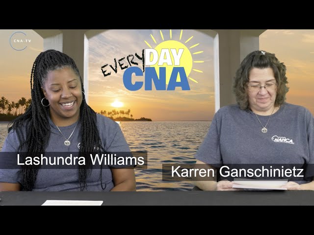 Everyday CNA - Neighborhood NAHCA CNA - November 29, 2021