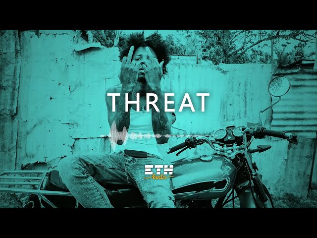 "Threat" - Aggressive Rap / Hip Hop Beat | Dark Type Beat