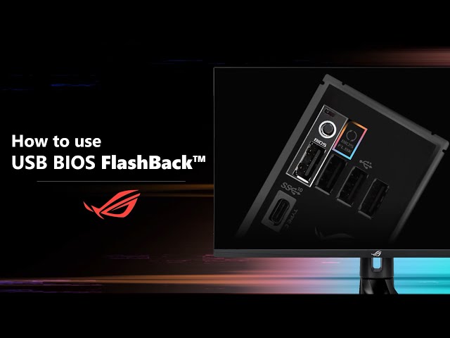 How to Use USB BIOS FlashBack™?    | ASUS SUPPORT