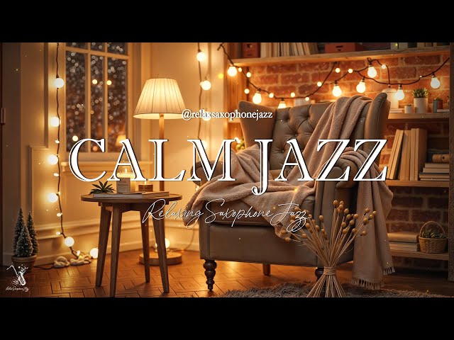 Calm Night Jazz Music for Sleep, Work, Study - Relaxing Saxophone Jazz - Soft Jazz Background Music