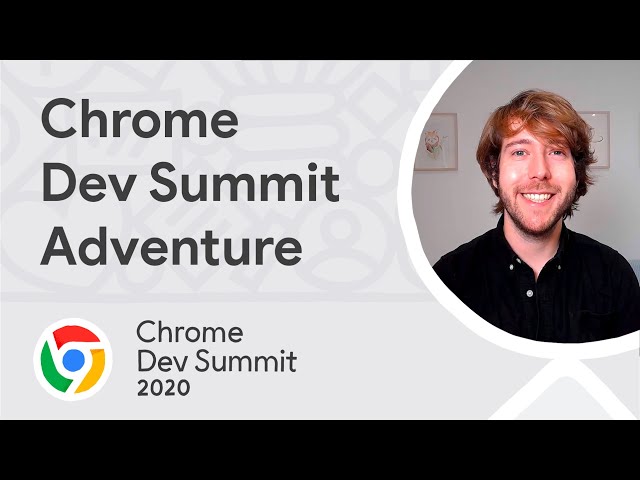 Chrome Dev Summit Adventure: How we built it