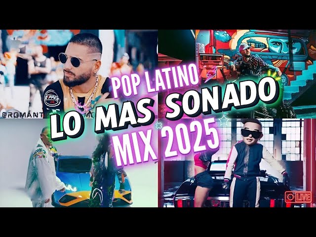 Fiesta Latina Mix 2024 - Maluma, Shakira, Daddy Yankee, Wisin, Nicky Jam - Pop Latino Mix 2025