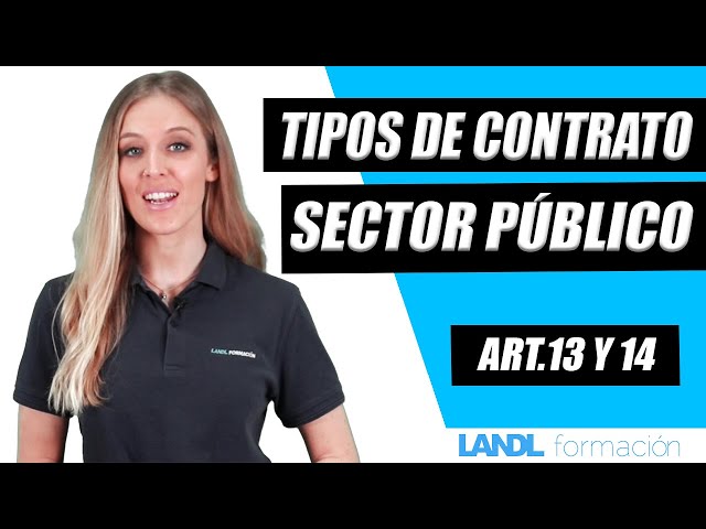 Tipos de contratos:  del sector publico: Obra y Concesión de Obra. (Art. 13 y 14)