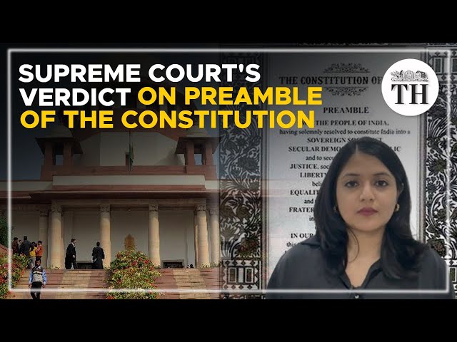 Supreme Court upholds ‘secular, socialist’ in Preamble of the Constitution