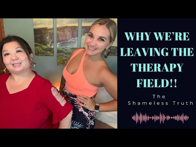 Why we’re leaving the therapy field